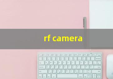 rf camera